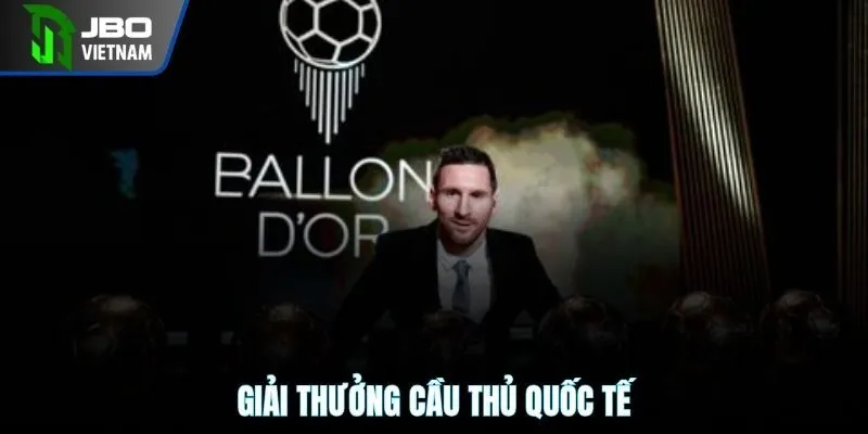 Giải thưởng cầu thủ quốc tế
